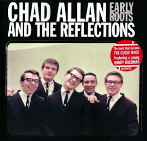 Chad Allan & The Reflections Chad Allan & The Reflections