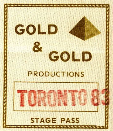 Toronto presented by Gold &
                              Gold Productions 1983